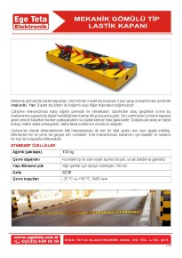 Mekanik Gömülü Tip Lastik Kapanı